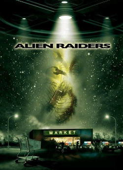 watch free Alien Raiders hd online