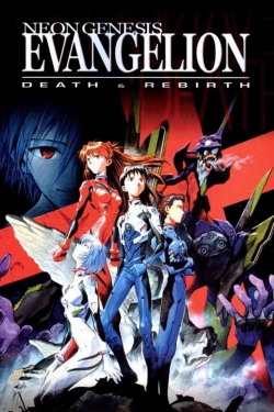 watch free Neon Genesis Evangelion: Death and Rebirth hd online