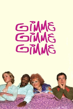 watch free Gimme Gimme Gimme hd online