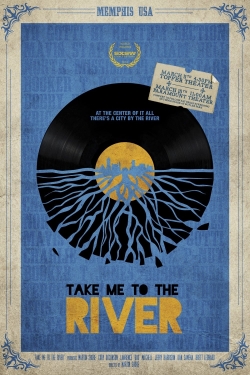 watch free Take Me to the River hd online