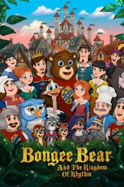 watch free Bongee Bear and the Kingdom of Rhythm hd online