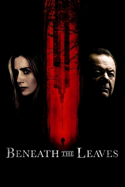 watch free Beneath The Leaves hd online