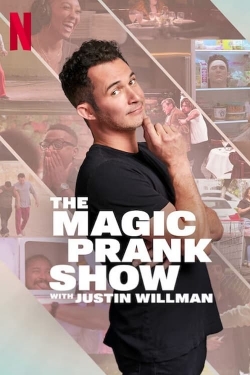 watch free THE MAGIC PRANK SHOW with Justin Willman hd online