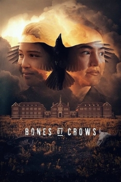watch free Bones of Crows hd online