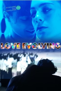 watch free Love Evolving hd online