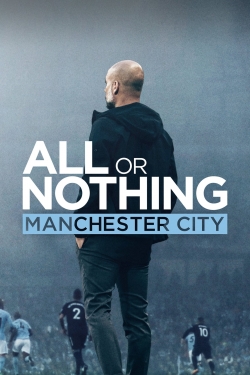 watch free All or Nothing: Manchester City hd online