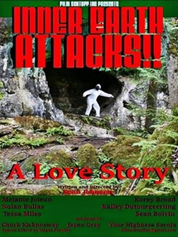 watch free Inner Earth Attacks A Love Story hd online