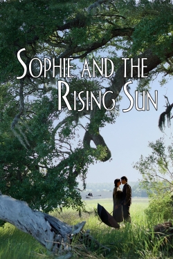watch free Sophie and the Rising Sun hd online