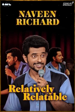 watch free Naveen Richard: Relatively Relatable hd online