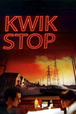 watch free Kwik Stop hd online