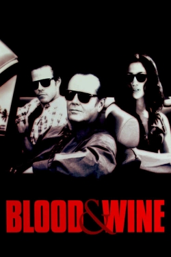 watch free Blood and Wine hd online