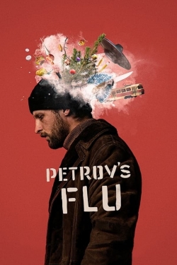 watch free Petrov's Flu hd online