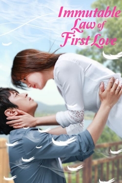 watch free Immutable Law of First Love hd online