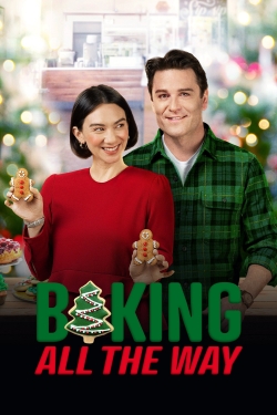 watch free Baking All the Way hd online