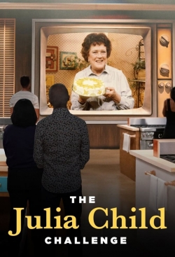 watch free The Julia Child Challenge hd online