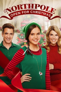 watch free Northpole: Open for Christmas hd online