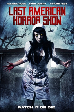 watch free Last American Horror Show hd online