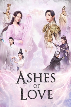watch free Ashes of Love hd online