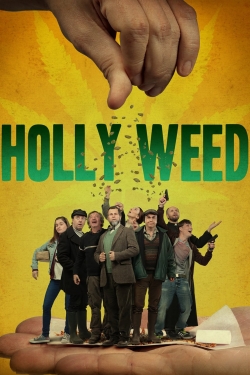 watch free Holly Weed hd online