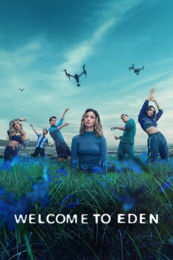 watch free Welcome to Eden hd online