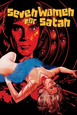 watch free Seven Women for Satan hd online