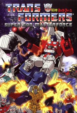 watch free Transformers: Super-God Masterforce hd online