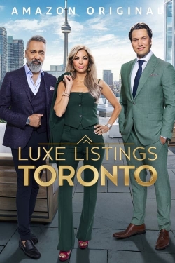 watch free Luxe Listings Toronto hd online