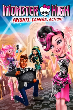 watch free Monster High: Frights, Camera, Action! hd online