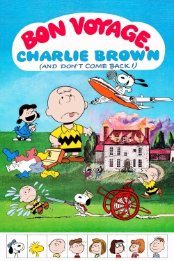 watch free Bon Voyage, Charlie Brown (and Don't Come Back!!) hd online