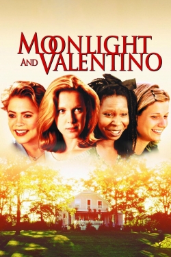watch free Moonlight and Valentino hd online