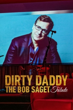 watch free Dirty Daddy: The Bob Saget Tribute hd online