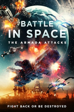 watch free Battle in Space The Armada Attacks hd online