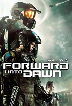 watch free Halo 4: Forward Unto Dawn hd online