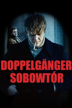 watch free Doppelganger. The Double hd online