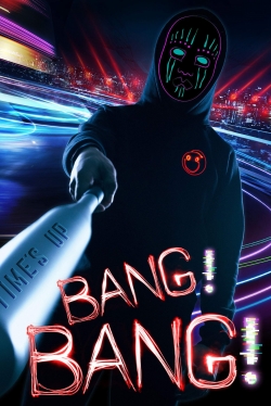 watch free Bang! Bang! hd online