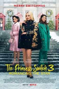 watch free The Princess Switch 3: Romancing the Star hd online