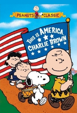 watch free This Is America, Charlie Brown hd online