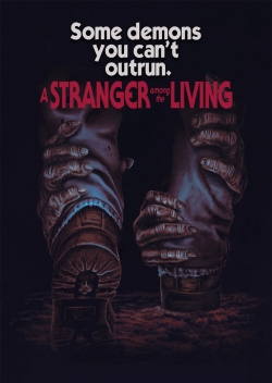 watch free A Stranger Among The Living hd online