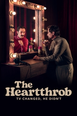 watch free The Heartthrob: TV Changed, He Didn’t hd online