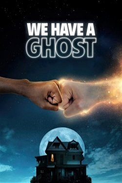 watch free We Have a Ghost hd online