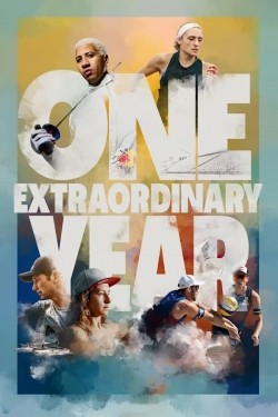 watch free One Extraordinary Year hd online