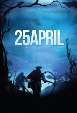 watch free 25 April hd online