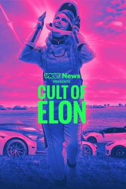 watch free VICE News Presents: Cult of Elon hd online