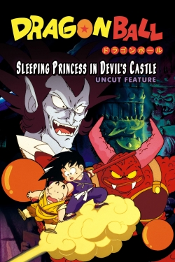 watch free Dragon Ball: Sleeping Princess in Devil's Castle hd online