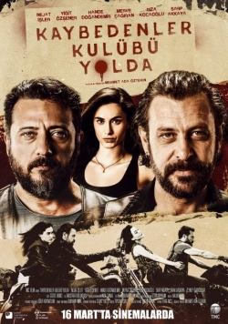 watch free Kaybedenler Kulübü Yolda hd online