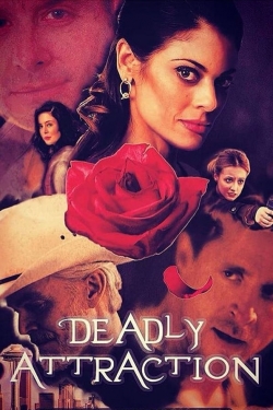 watch free Deadly Attraction hd online