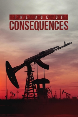 watch free The Age of Consequences hd online