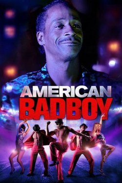 watch free American Bad Boy hd online