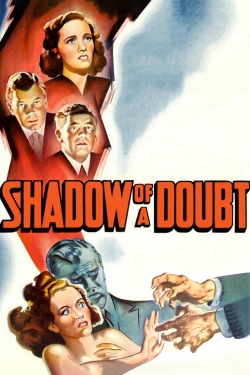 watch free Shadow of a Doubt hd online