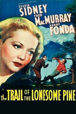 watch free The Trail of the Lonesome Pine hd online